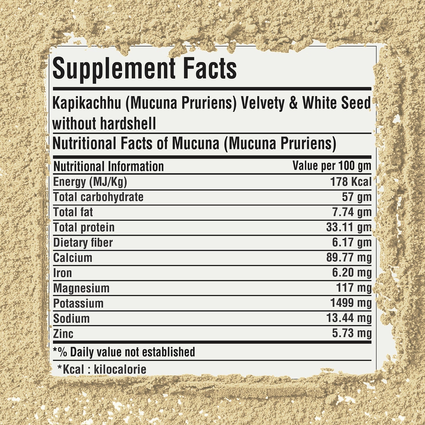 Mucuna Powder (Mucuna Pruriens) - Non GMO - Vegan - (230 Gms - ½ LBS )