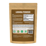 Lodhra Powder (Symplocos Racemosa Roxb) - Non GMO - Vegan - (454 Gms - 1LBS)